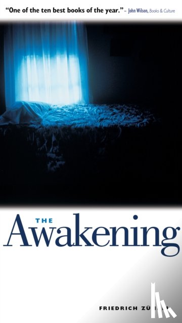 Zuendel, Friedrich - The Awakening