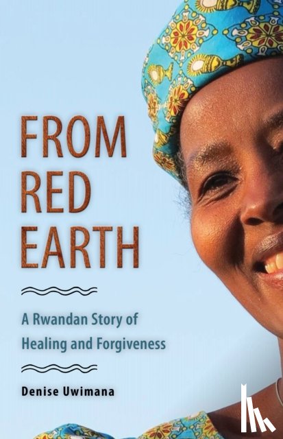 Uwimana, Denise - From Red Earth