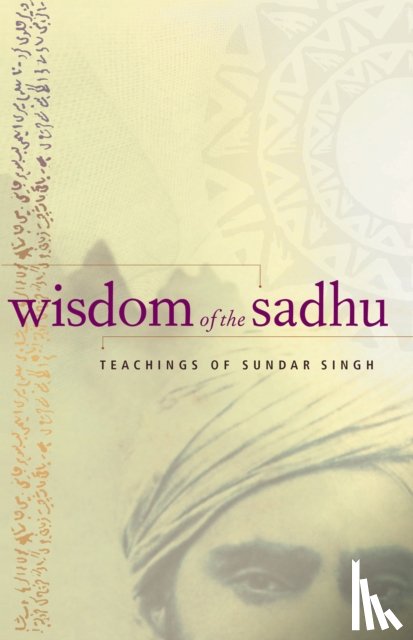 Singh, Sadhu Sundar - Wisdom of the Sadhu