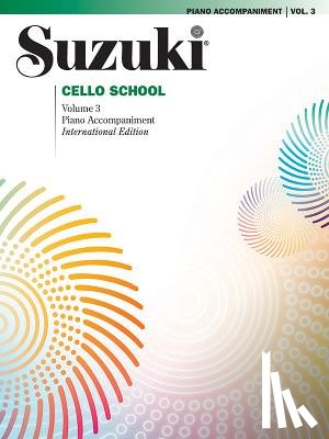 SUZUKI - Suzuki Cello School 3 ( Piano Accompaniment )