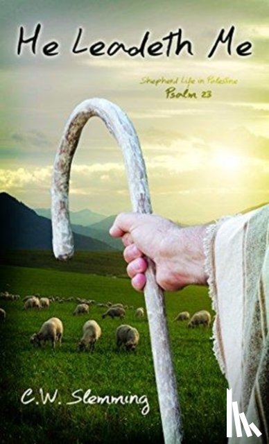 SLEMMING, C.W. - HE LEADETH ME