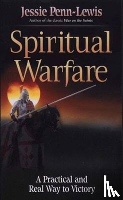 PENN-LEWIS, JESSIE - SPIRITUAL WARFARE