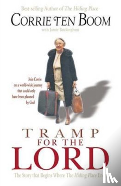 CORRIE TEN BOOM - TRAMP FOR THE LORD