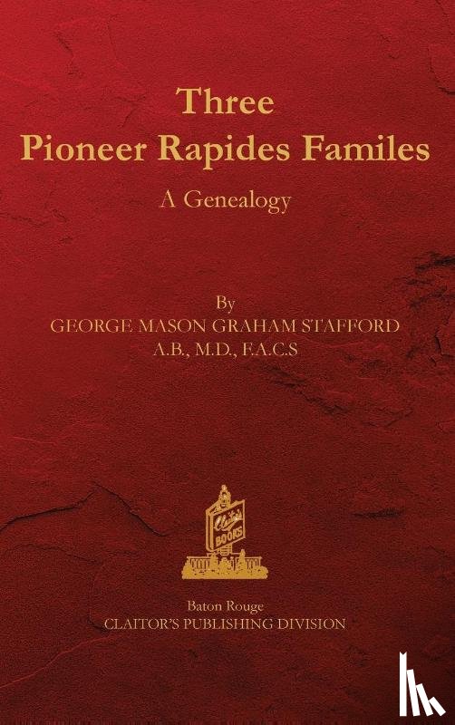 Stafford, George M - Three Rapides Families