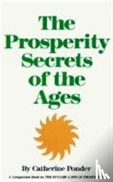 Ponder, Catherine (Catherine Ponder) - Prosperity Secrets of the Ages