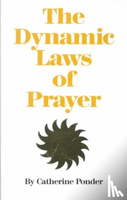 Ponder, Catherine (Catherine Ponder) - Dynamic Laws of Prayer