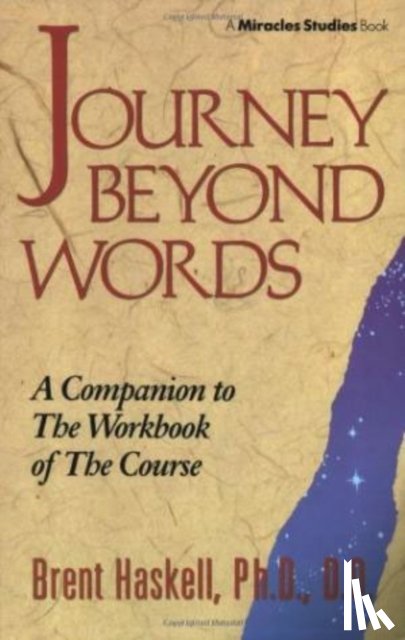 Haskell, Brent - Journey Beyond Words