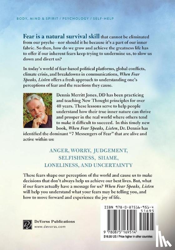 Jones, Dr. Dennis Merritt - When Fear Speaks, Listen