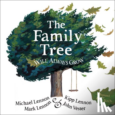 Lennon, Michael - The Family Tree Will Always Grow