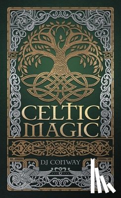 Conway, D.J. - Celtic Magic