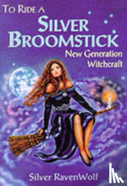 RavenWolf, Silver - To Ride a Silver Broomstick