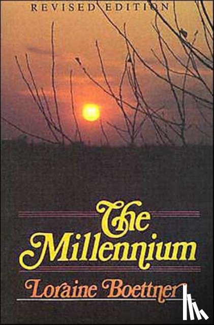 Loraine Boettner - Millennium