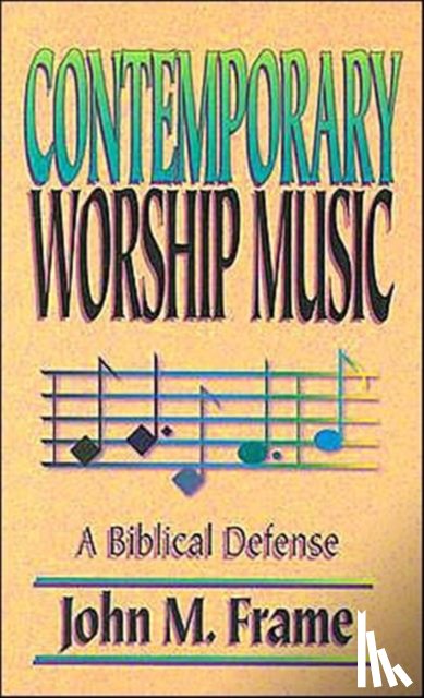 Frame, John M. - Contemporary Worship Music