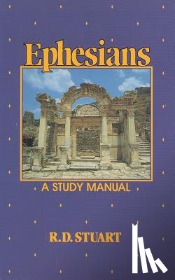 Robert D. Stuart - Ephesians