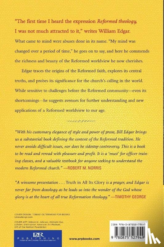 William Edgar - Truth in All Its Glory