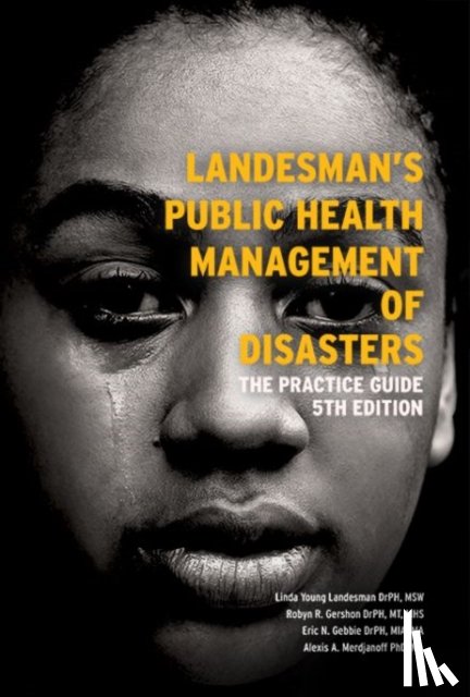 Landesman, Linda Young - Landesman's Public Health Management of Disasters