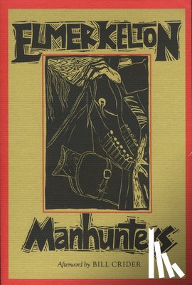 Kelton, Elmer, Crider, Bill - Manhunters