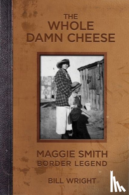 Wright, Bill - The Whole Damn Cheese