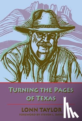 Taylor, Lonn - Turning the Pages of Texas