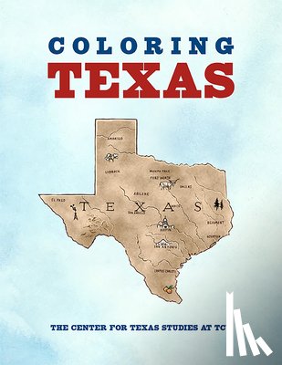 TCU, Center for Texas Studies at - Coloring Texas