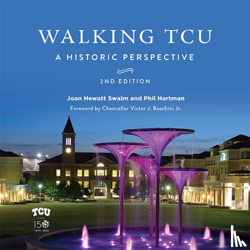 Swaim, Joan Hewatt, Hartman, Phil - Walking TCU