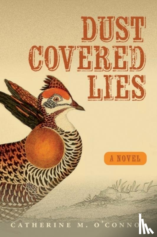 O'Connor, Catherine - Dust-Covered Lies