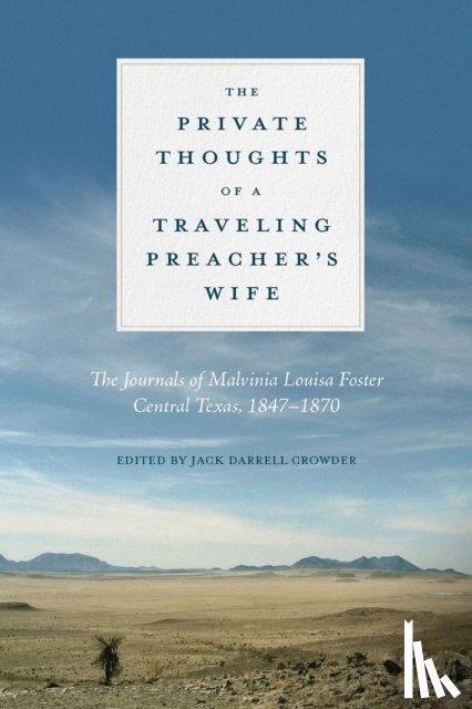 Crowder, Jack - The Private Thoughts of a Traveling Preacher's Wife