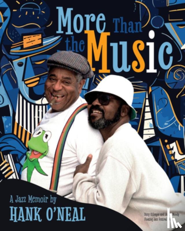 O'Neal, Hank - More Than the Music