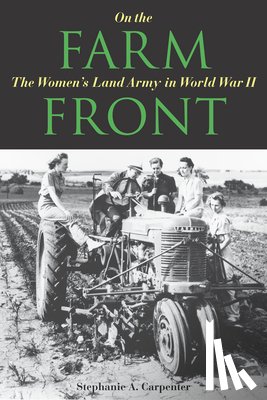 Carpenter, Stephanie A. - On the Farm Front