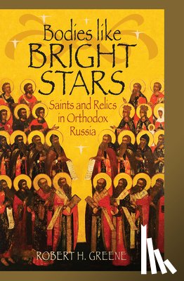 Greene, Robert H. - Bodies like Bright Stars