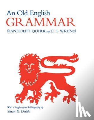 Quirk, Randolph, Wrenn, C. L. - An Old English Grammar