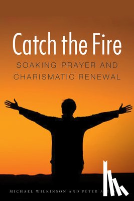 Wilkinson, Michael, Althouse, Peter - Catch the Fire