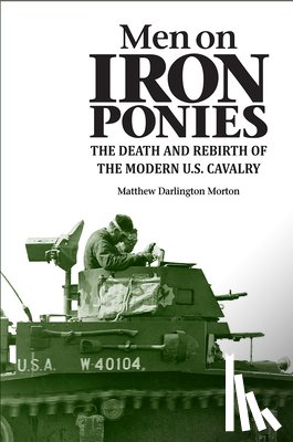 Morton, Matthew Darlington - Men on Iron Ponies