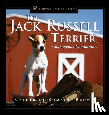 Brown, Catherine Romaine - Brown, C: Jack Russell Terrier