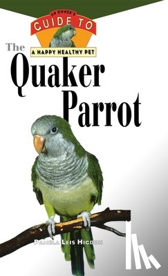 Higdon, Pamela L. - Hhp: Quaker Parrot