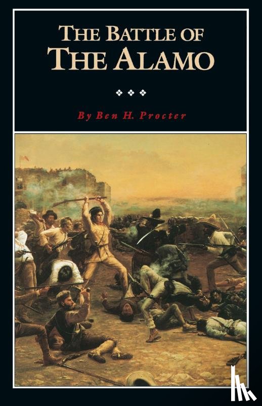 Procter, Ben H. - BATTLE OF ALAMO