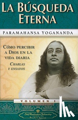 Yogananda, Paramhansa - La Busqueda Eterna