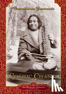 Yogananda, Paramahansa - Cosmic Chants