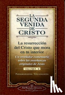 Yogananda, Paramahansa - SPA-SEGUNDA VENIDA DE CRISTO V