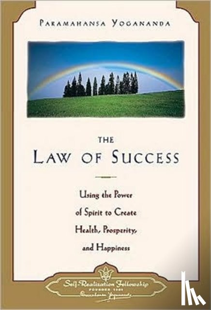 Yogananda, Paramahansa - The Law of Success