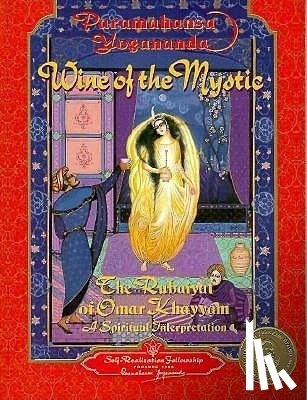 Yogananda - WINE OF THE MYSTIC