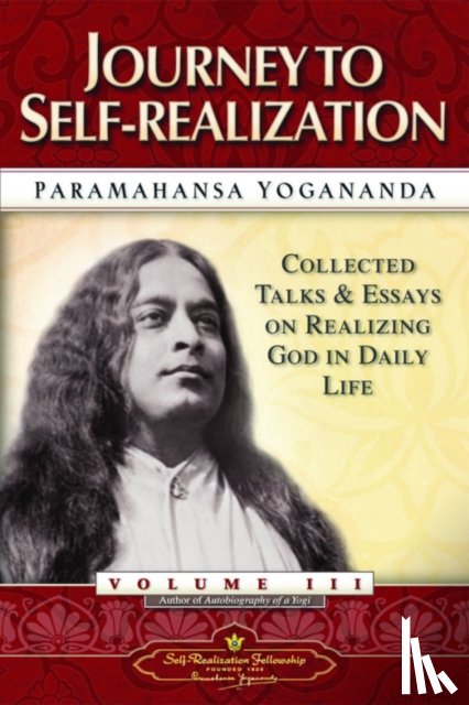 Yogananda, Paramahansa - Journey to Self-Realization