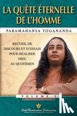 Yogananda, Paramahansa - Man's Eternal Quest (French)