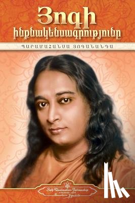 Yogananda, Paramahansa - Autobiography of a Yogi (Armenian)