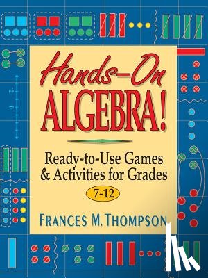 Thompson, Frances McBroom - Hands-On Algebra!