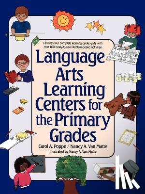 Poppe, Carol A. - Language Arts Learning Centers for the Primary Grades