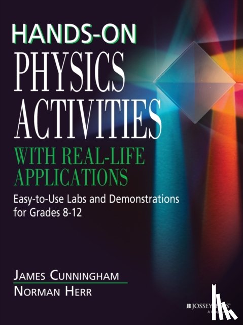 Cunningham, James, Herr, Norman - Hands-On Physics Activities with Real-Life Applications