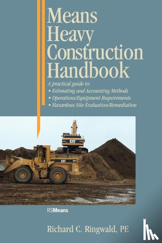 Ringwald, Richard C. - Means Heavy Construction Handbook