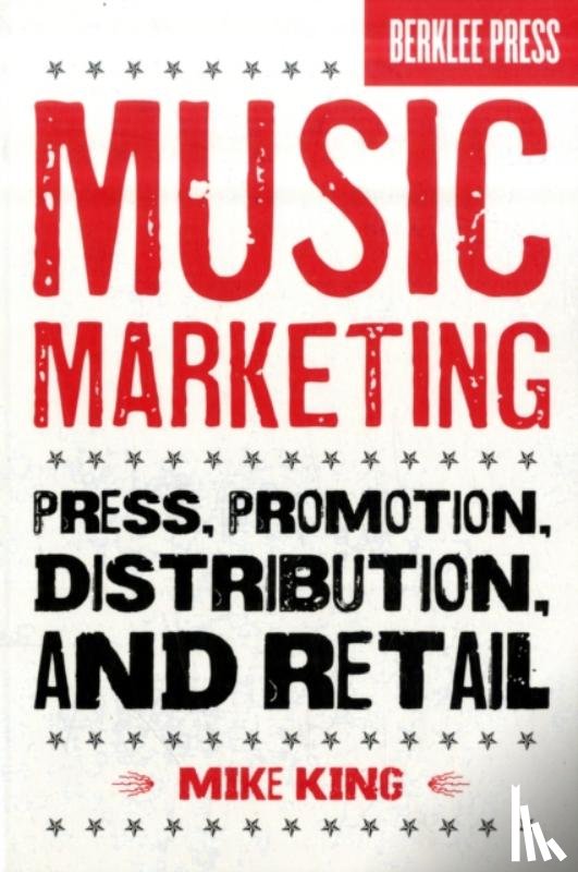 King, Mike - Music Marketing