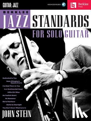 Stein, John - Berklee Jazz Standards for Solo Guitar